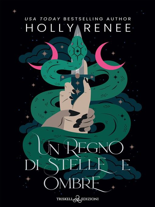 Title details for Un regno di Stelle e Ombre by Holly Renee - Available